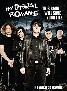 E-Book (epub) My Chemical Romance von Reinhardt Haydn