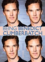 E-Book (epub) Being Benedict Cumberbatch von Joanna Benecke