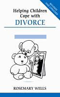 Taschenbuch Helping Children Cope with Divorce von Rosemary Wells