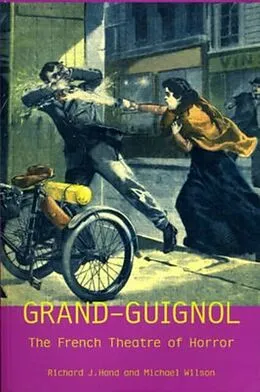 E-Book (pdf) Grand-Guignol von Richard J. Hand, Michael Wilson