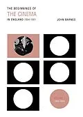 E-Book (epub) The Beginnings Of The Cinema In England,1894-1901: Volume 1 von John Barnes