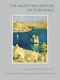E-Book (epub) The Maritime History of Cornwall von Philip Payton, Alston Kennerley, Helen Doe