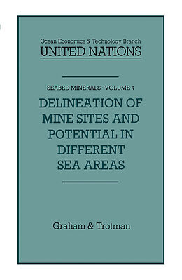 Livre Relié Delineation of Mine-Sites and Potential in Different Sea Areas de Jean-Pierre Lévy