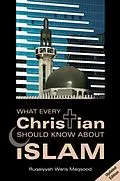 E-Book (epub) What Every Christian Should Know About Islam von Ruqaiyyah Waris Maqsood