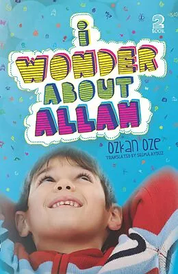 E-Book (epub) I Wonder About Allah von Ozkan Oze