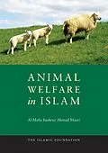 E-Book (epub) Animal Welfare in Islam von Al-Hafiz Basheer Ahmad Masri