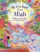 Reliure en carton indéchirable My First Book About Allah de Sara Khan