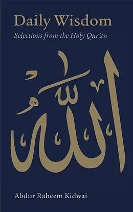 E-Book (epub) Daily Wisdom: Selections from the Holy Qur'an von 