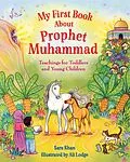 E-Book (epub) My First Book About Prophet Muhammad von Sara Khan