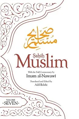 E-Book (epub) Sahih Muslim (Volume 7) von Imam Abul-Husain Muslim