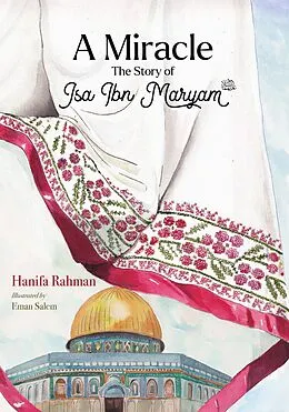 E-Book (epub) A Miracle von Rahman Hanifa
