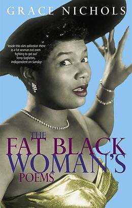 Kartonierter Einband The Fat Black Woman's Poems von Grace Nichols