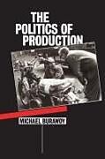 Couverture cartonnée The Politics of Production de Michael Burawoy