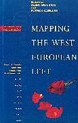Kartonierter Einband Mapping the West European Left von 