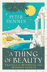 eBook (epub) A Thing of Beauty de Peter Fiennes