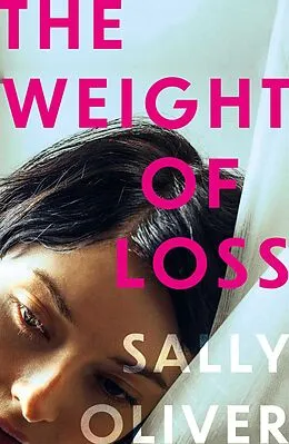 E-Book (epub) The Weight of Loss von Sally Oliver