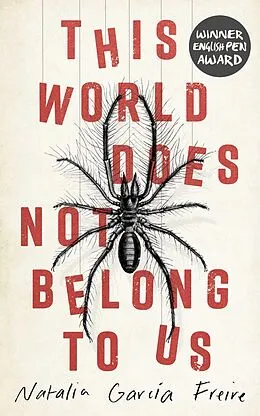 E-Book (epub) This World Does Not Belong to Us von Natalia García Freire