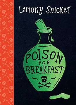 E-Book (epub) Poison for Breakfast von Lemony Snicket