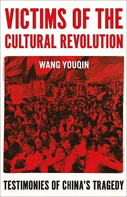 E-Book (epub) Victims of the Cultural Revolution von Youqin Wang