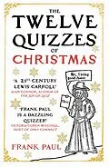 E-Book (epub) The Twelve Quizzes of Christmas von Frank Paul