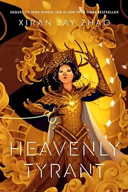 E-Book (epub) Heavenly Tyrant von Xiran Jay Zhao