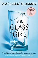 Couverture cartonnée The Glass Girl de Kathleen Glasgow