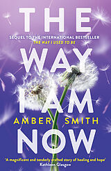 Couverture cartonnée The Way I Am Now de Amber Smith