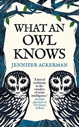 E-Book (epub) What an Owl Knows von Jennifer Ackerman