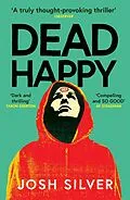 E-Book (epub) Dead Happy von Josh Silver