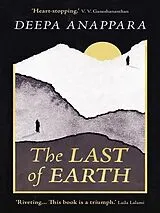 Kartonierter Einband The Last of Earth von Deepa Anappara