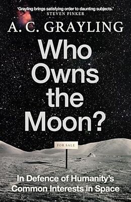 Couverture cartonnée Who Owns the Moon? de Grayling A. C.