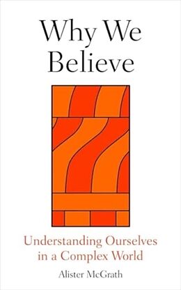 Livre Relié Why We Believe de Alister McGrath