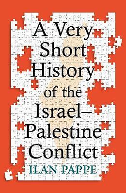 Couverture cartonnée A Very Short History of the IsraelPalestine Conflict de Pappe Ilan