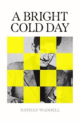 Livre Relié A Bright Cold Day de Nathan Waddell