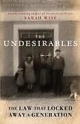 Couverture cartonnée The Undesirables de Wise Sarah