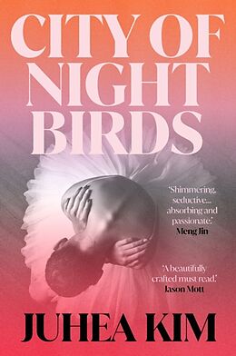 Livre Relié City of Night Birds de Juhea Kim