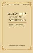 Mahamudra and Related Instructions