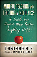 Broschiert Mindful Teaching and Teaching Mindfulness von Deborah R. Schoeberlein