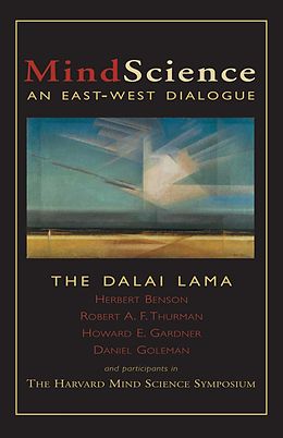 E-Book (epub) MindScience von Dalai Lama, Herbert Benson, Robert Thurman