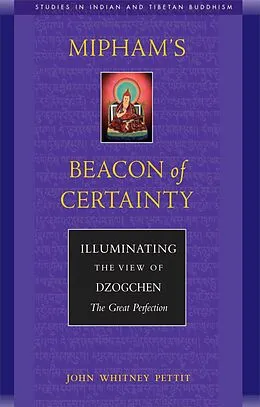 E-Book (epub) Mipham's Beacon of Certainty von John W. Pettit
