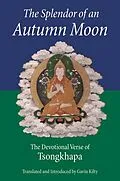 E-Book (epub) The Splendor of an Autumn Moon von Je Tsongkhapa