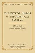 E-Book (epub) The Crystal Mirror of Philosophical Systems von Thuken Losang Chokyi Nyima