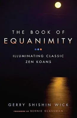 E-Book (epub) The Book of Equanimity von Gerry Shishin Wick