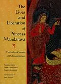 E-Book (epub) The Lives and Liberation of Princess Mandarava von Unknown