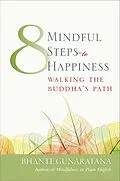 E-Book (epub) Eight Mindful Steps to Happiness von Henepola Gunaratana