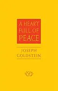 E-Book (epub) A Heart Full of Peace von Joseph Goldstein
