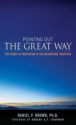 E-Book (epub) Pointing Out the Great Way von Daniel P. Brown
