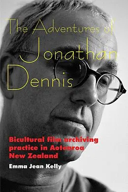 E-Book (epub) The Adventures of Jonathan Dennis von Emma Jean Kelly