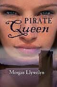 Couverture cartonnée Granuaile: Pirate Queen de Morgan Llywelyn