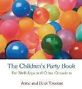 Couverture cartonnée The Children's Party Book de Anne and Peter Thomas